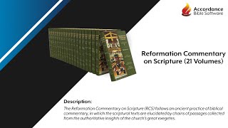 Reformation Commentary on Scripture (21 Volumes) Product Overview