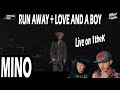 REACTION TO MINO PERFORMING RUN AWAY + LOVE AND A BOY WITH A LIVE BAND ON 1THEK