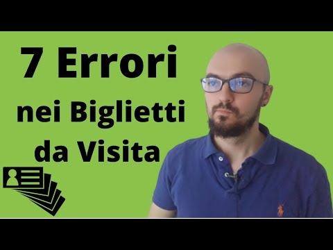 Video: Biglietti Da Visita: Gli Errori Più Comuni