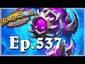 Funny And Lucky Moments - Hearthstone Battlegrounds special - Ep. 537