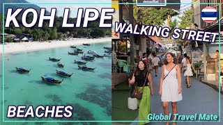 KOH LIPE Island Walking Street and Beaches 2023 🇹🇭 Southern Thailand