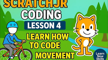 ScratchJr Coding Lesson 4 🎮 | Learn How to Code Movement | Programming Lesson 💻 | Learn New Skills 🌟
