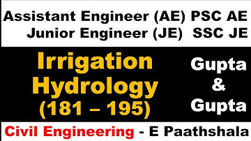 Irrigation | Hydrology | WRE (181–195) Gupta and Gupta | RPSC AE Civil Engg | BPSC AE Civil Engg |