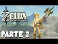 ¡LANZA REAL! | PARTE #2 | THE LEGEND OF ZELDA: BREATH OF THE WILD