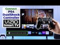 Vizio Smart TV: How to Connect PS4 Controller! [Pair]