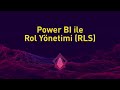 CodeRunner Webcast - Power BI ile Rol Yönetimi (RLS)