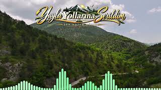 Yayla Yollarına Serildim❤️-Memleket Özlemi Çekenlere...