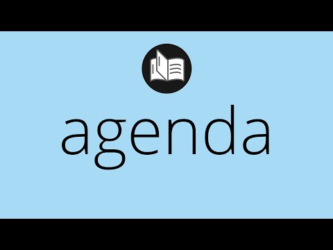 Que significa AGENDA • agenda SIGNIFICADO • agenda DEFINICIÓN • Que es AGENDA