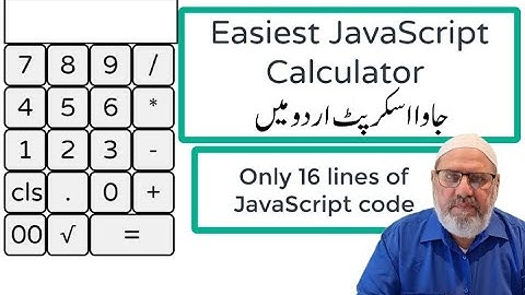 104 -  Easiest JavaScript Calculator with only 18 lines of JavaScript code || Urdu Language