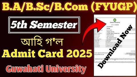 5th Semester Admit Card 2025 Download ll B.A/B.Sc/B.Com 5th Sem Admit Card download Final Exam 2025