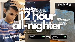 ⋆｡𖦹  12 HOUR AESTHETIC STUDY VLOG 🖇️📂  all-nighter, INORGANIC NIGHT, study with me, productive vlog