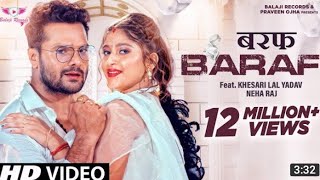 Dihala Daradiya Saiya Duno Taraf - Official Video | Khesari Lal & Neha Raj | Hit Song 2022