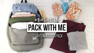 EXTREME Minimalist PACK WITH ME (Only Backpack for 13 Days)