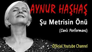 Aynur Haşhaş & Mehmet Koç -  Şu Metrisin Önü (Canlı Performans) Resimi