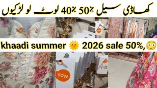 Khaadi Summer Flat sale 50% 40% off 🤗 Khaadi Lawn Sale 2026😍