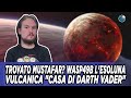 Trovata Mustafar? Wasp 49b l'esoluna vulcanica "casa di Darth Vader".