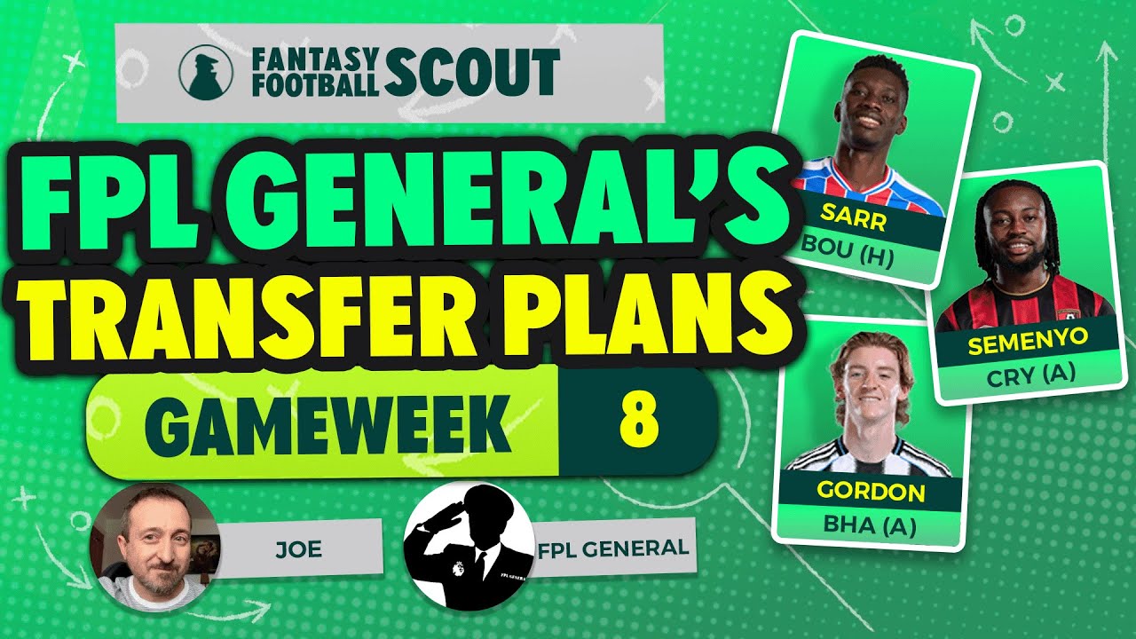 ПЛАНЫ ТРАНСФЕРА GW8 ОТ FPL GENERAL ✅ | СТАТИСТИКА КОМАНДЫ И ИГРОКОВ 📈 | Советы по Fantasy Premier...