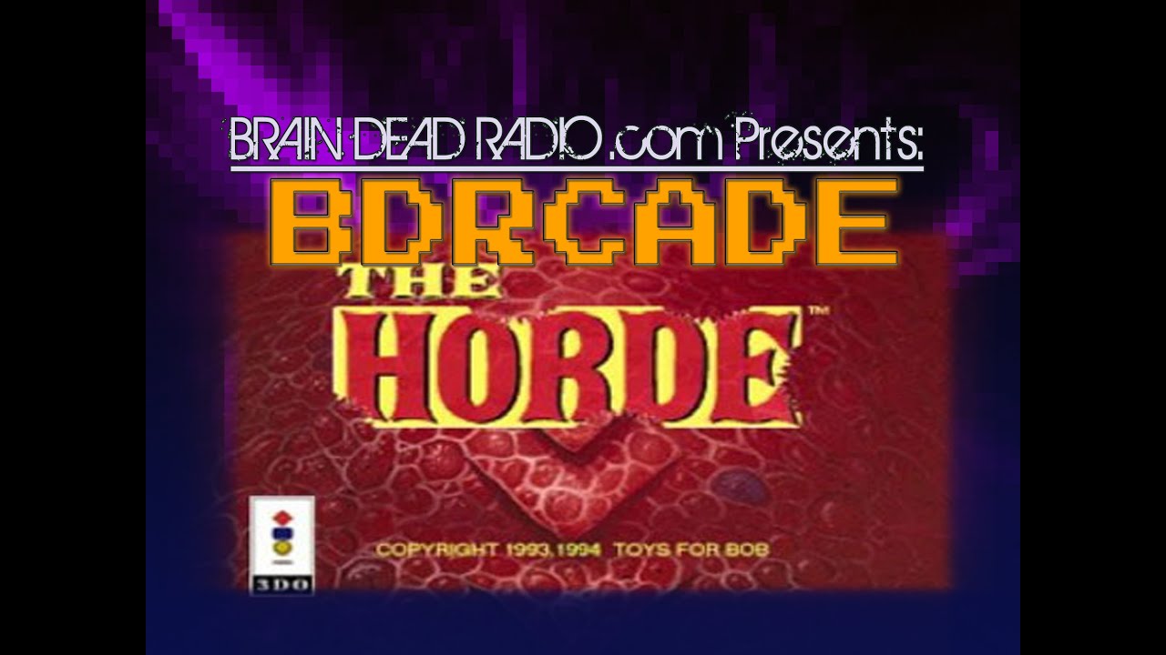 The Horde - BDRcade