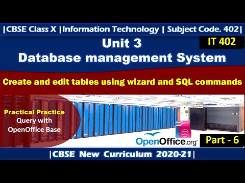 Perform operations on table |Part - 6| IT 402 | Class 10 | OpenOffice Base| CBSE Class 10 |