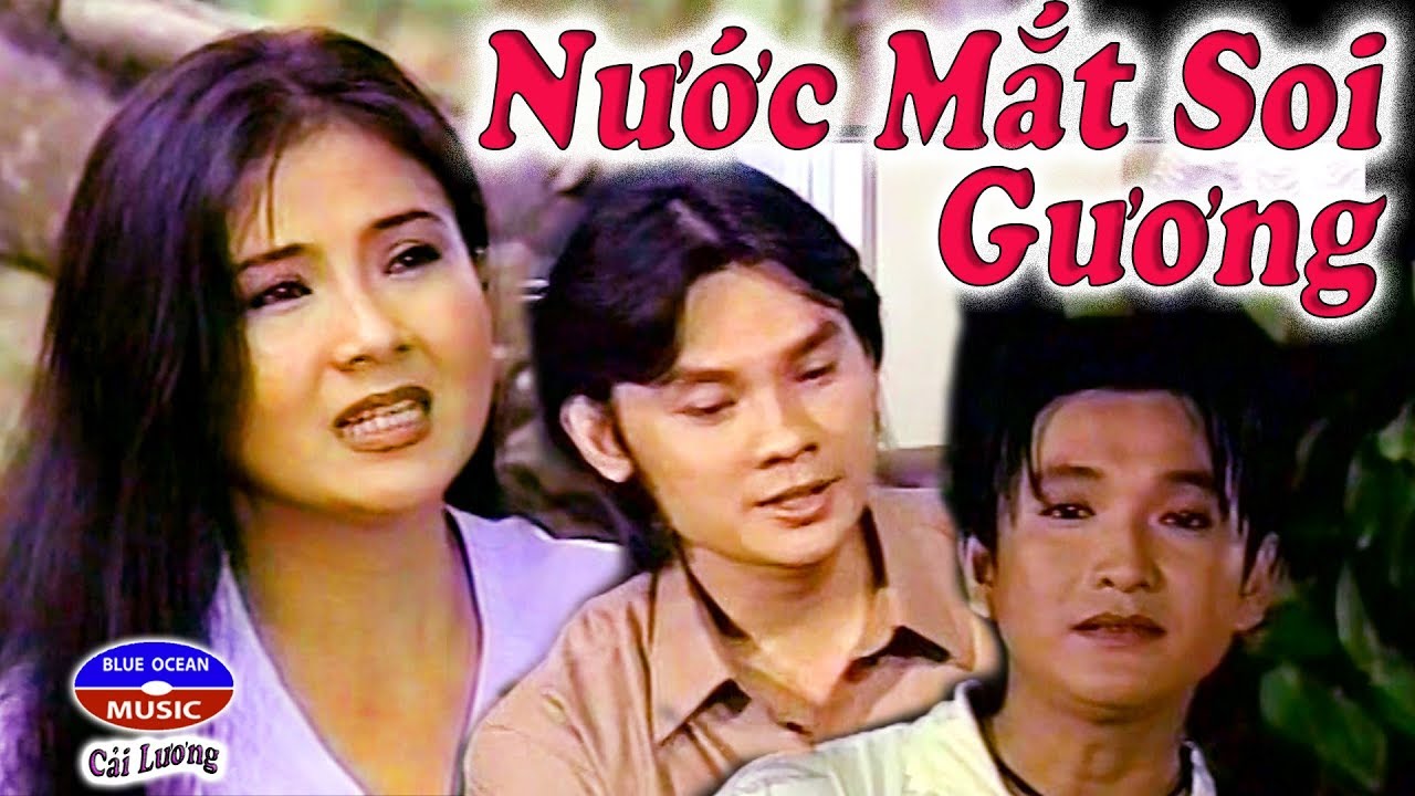 Cải Lương | Nước Mắt Soi Gương (Thanh Ngân, Kim Tiểu Long, Trọng Phúc)