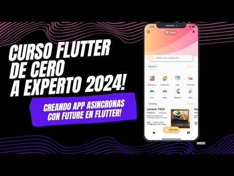 CREANDO APLICACIONES ASINCRONAS EN FLUTTER