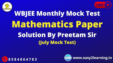 Easy2Learning Free Monthly Mock Test For WBJEE | Mathematics Mock Test Question Paper Solve | By E2L