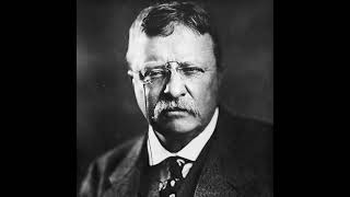 All Known Recordings of Theodore Roosevelt