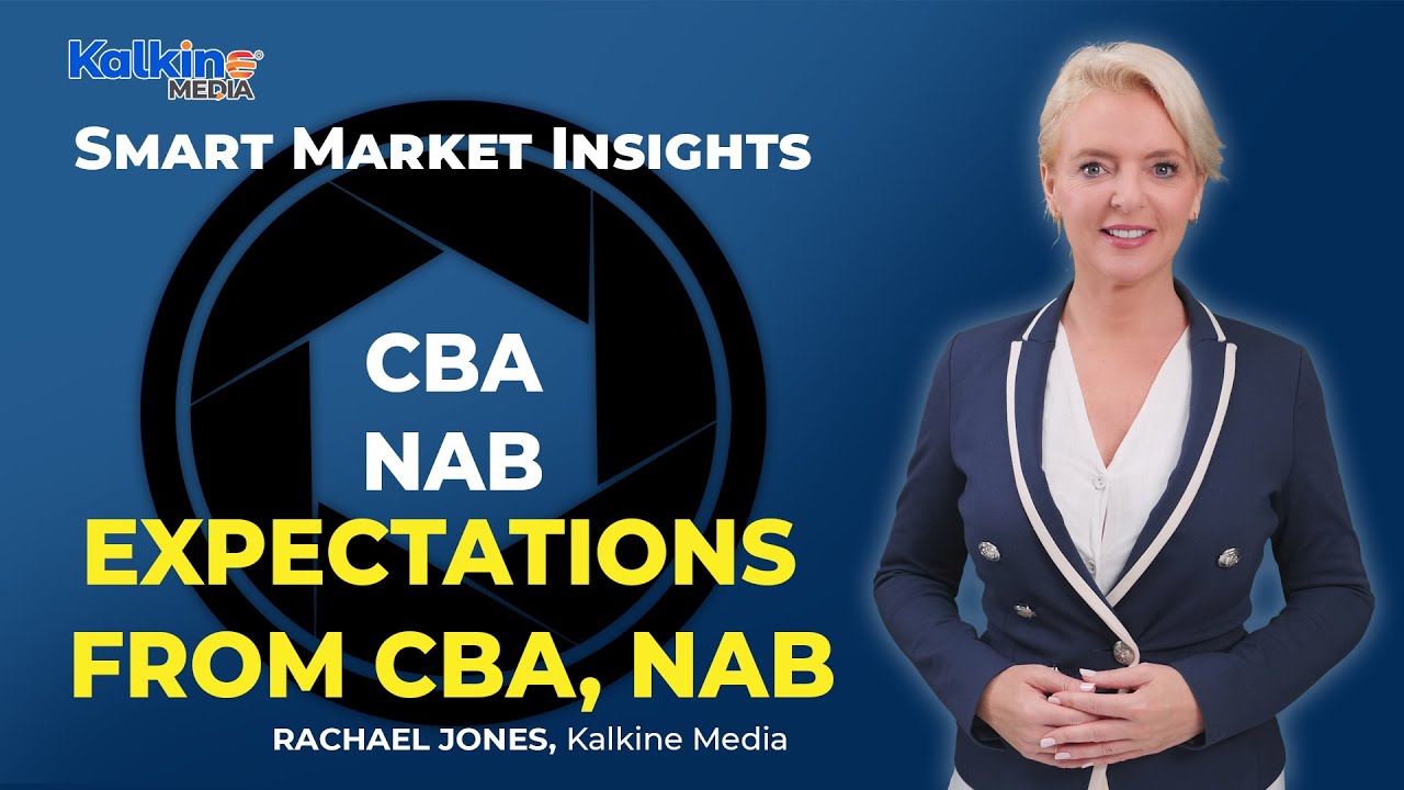 What to expect from CBA, NAB earnings this week?