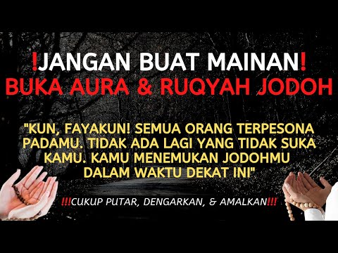 JANGAN HERAN !!! KETEMU JODOH SETELAH DENGARKAN RUQYAH JODOH AMPUH MUSTAJAB