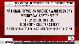 Amarillo TTUHSC to hold event for physician suicide awareness Wednesday