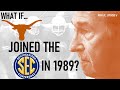 What if texas joined the sec early