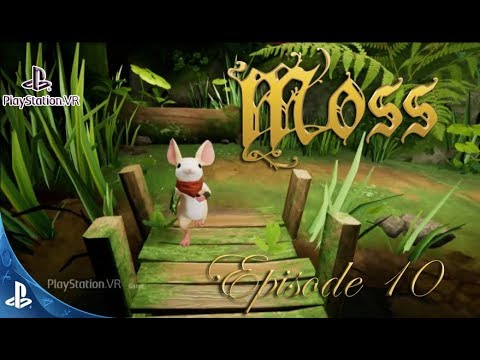 Let's Play Moss - Episode 10: Twilight Garden Portal 3 [PSVR]