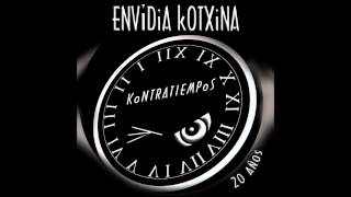 Video thumbnail of "Envidia kotxina - Hoy No Puedo Cantar (XX Aniversario)"