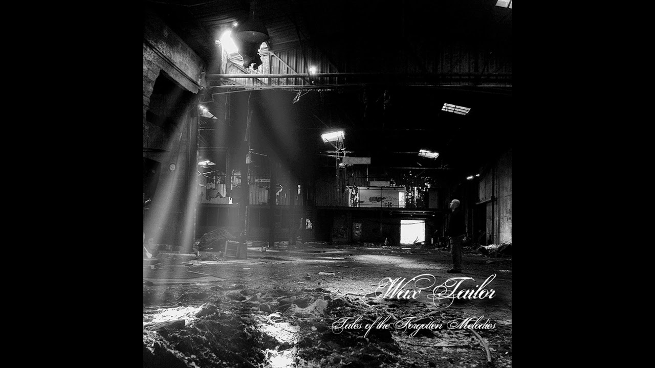 Wax Tailor - Tales Of The Forgotten Melodies (Full Album)