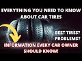 Everything you NEED to know about Car Tires!