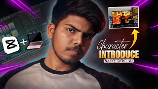 CapCut 💻Se Character Introduce Reel Edit 📈 Cinematic Tutorial #characterintro#capcutpc#reelsediting