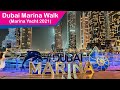 Dubai Marina Walk - Skyline View - 4k Dubai Tour