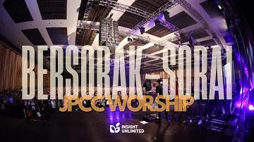 Bersorak-Sorai (Official Music Video) - JPCC Worship