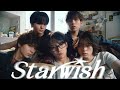 STARGLOW / Star Wish -Music Video-