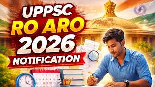 UPPSC RO/ARO 2026 Notification? Exam Date? #roaro #uppcs 