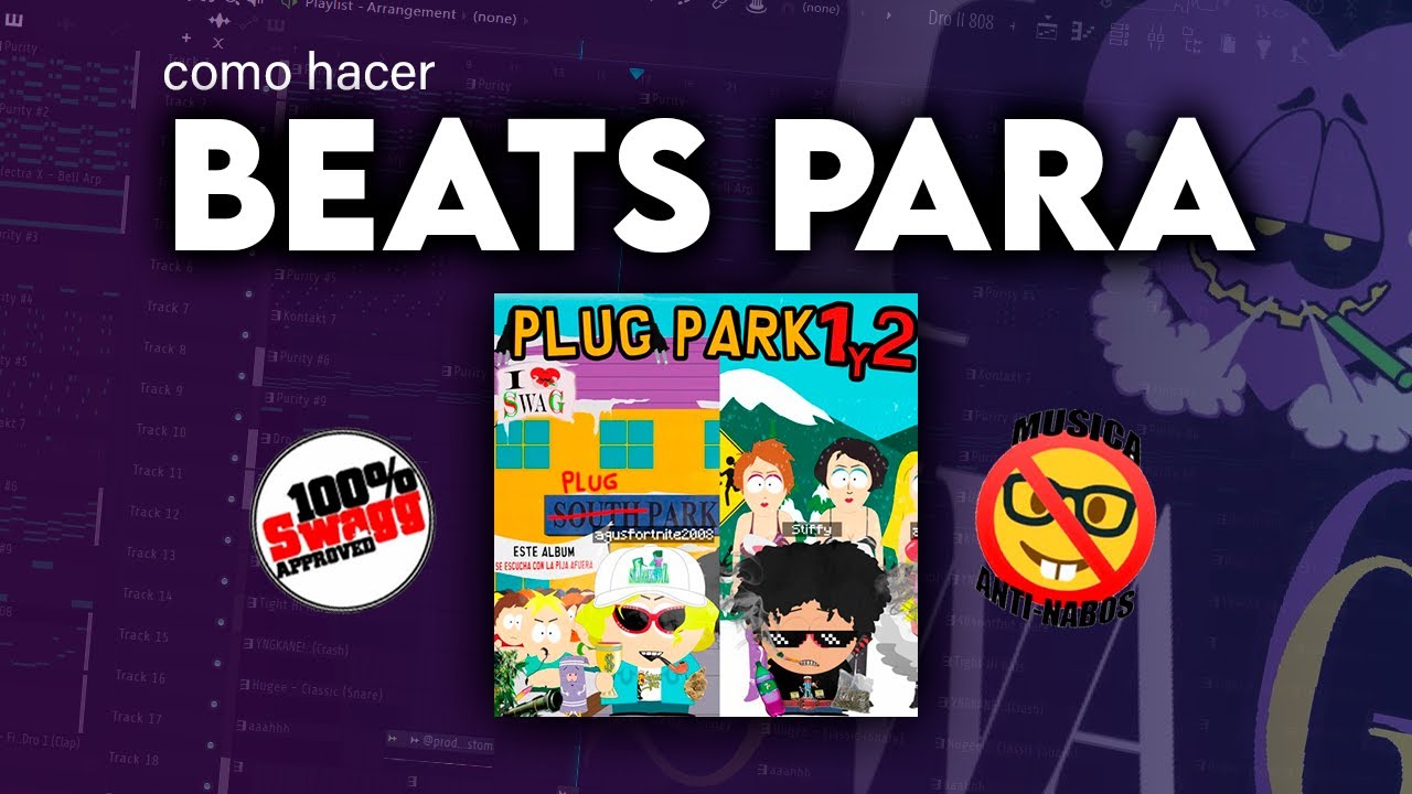 Cómo HACER BEATS para PLUG PARK asi al toque