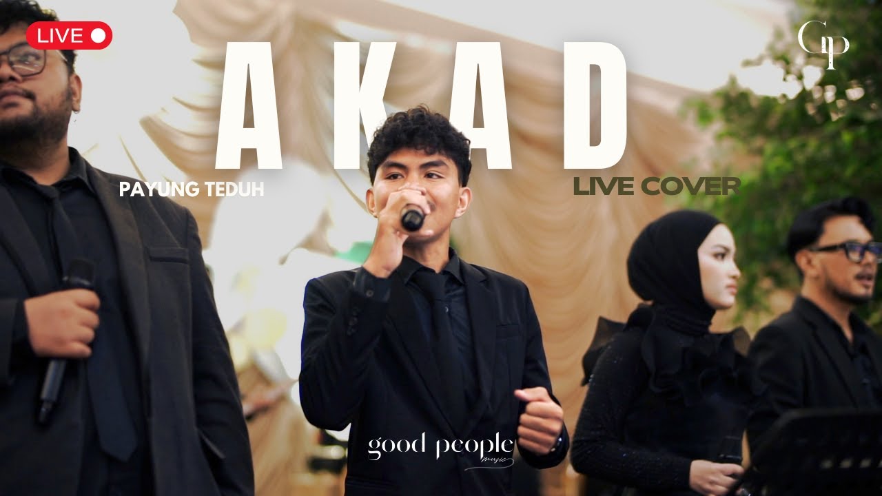 Akad - Payung Teduh Live Cover | Good People Music