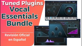🎤Tuned Plugins Vocal Essentials Bundle🎤 - Official Review in Spanish -
