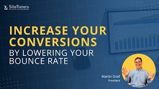 Increase Your Conversions by Lowering Your Bounce Rate