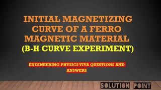 B-h curve experiment viva questions and answers screenshot 5