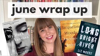 June Wrap Up | Part 2
