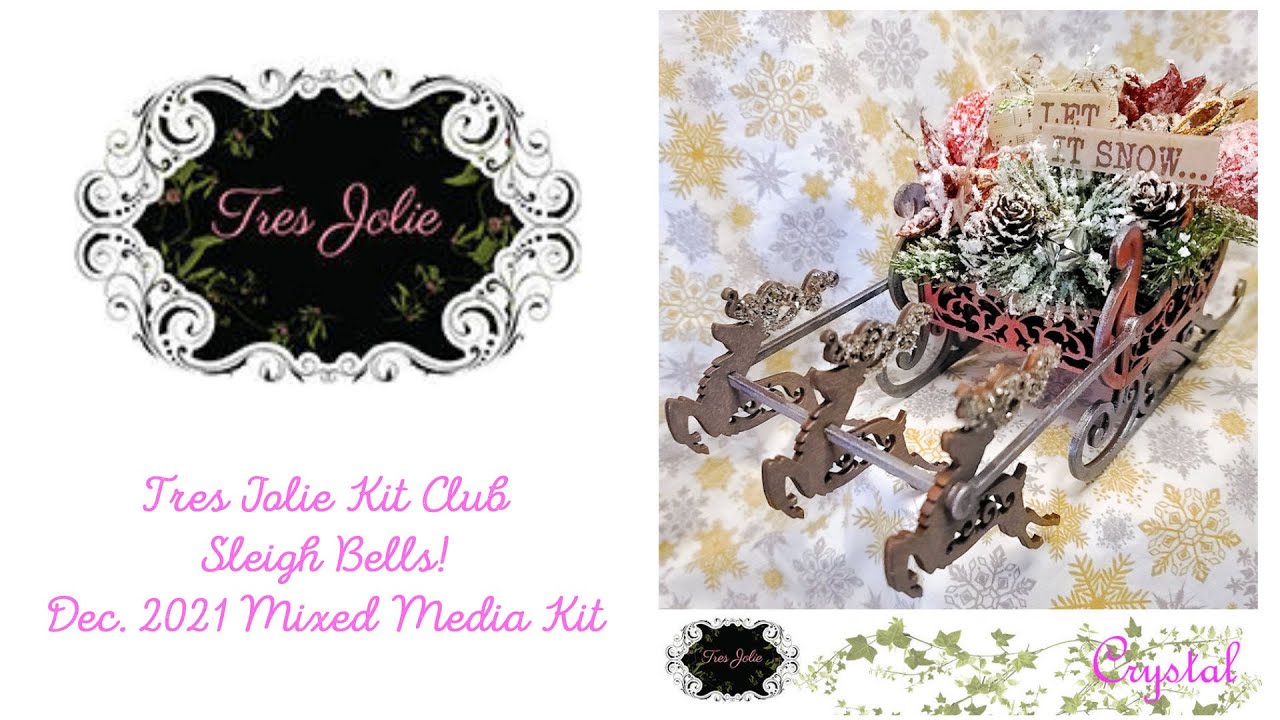 Tres Jolie Kit Club - Sleight Bells! - December 2021 Mixed Media Kit ...