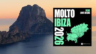 Veive - Love Desire [MOLTO IBIZA 2026]