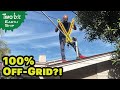 How I'm Planning to go 100% OFF-Grid!