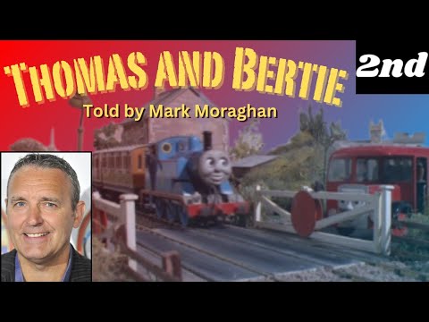 Thomas And Bertie US Mark Moraghan